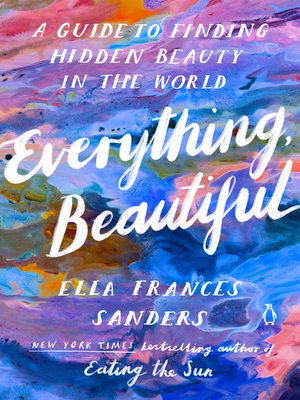 cover image of Everything, Beautiful